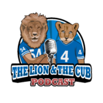 The Lion and The Cub Podcast!
